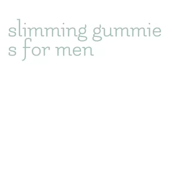 slimming gummies for men