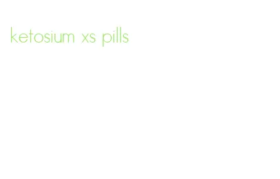 ketosium xs pills