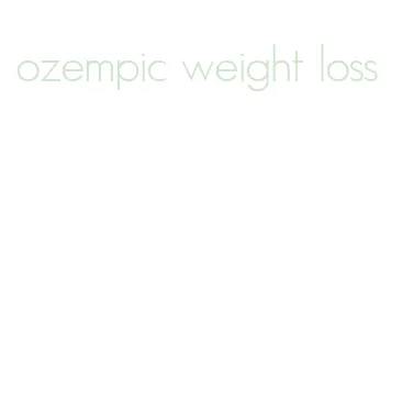 ozempic weight loss