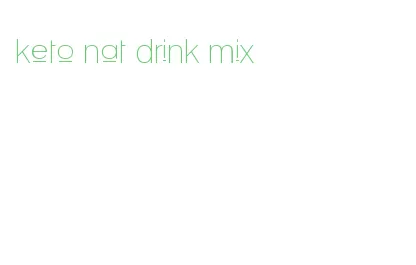 keto nat drink mix