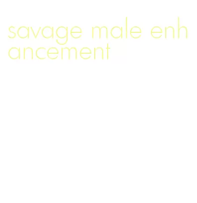 savage male enhancement