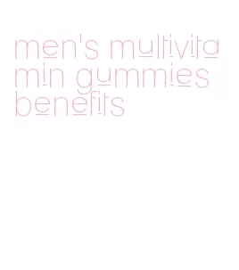 men's multivitamin gummies benefits