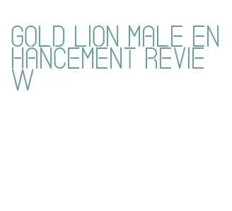 gold lion male enhancement review