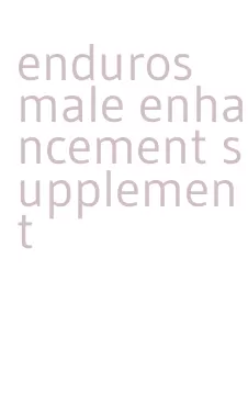 enduros male enhancement supplement