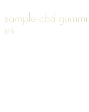 sample cbd gummies