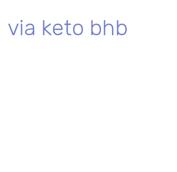 via keto bhb