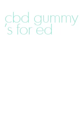 cbd gummy's for ed