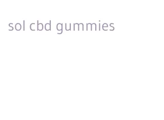 sol cbd gummies