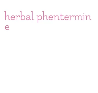 herbal phentermine