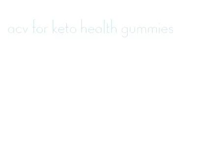 acv for keto health gummies