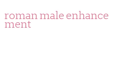 roman male enhancement