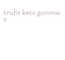 trufit keto gummies