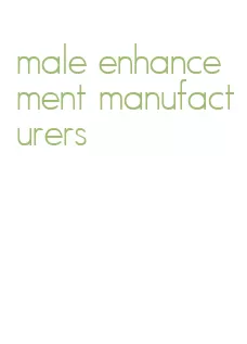 male enhancement manufacturers