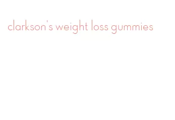 clarkson's weight loss gummies