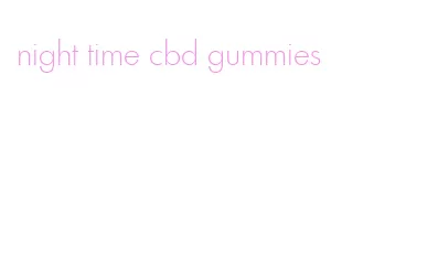 night time cbd gummies