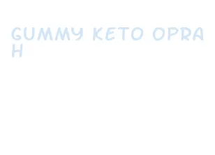 gummy keto oprah