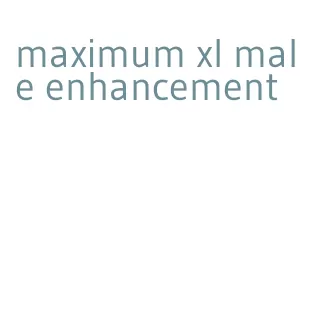 maximum xl male enhancement