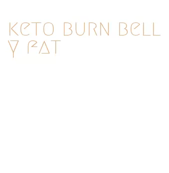 keto burn belly fat