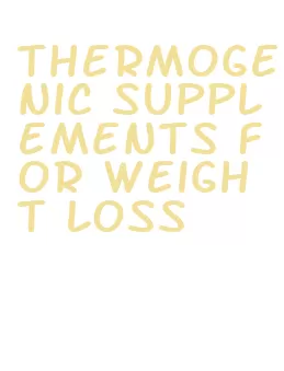 thermogenic supplements for weight loss