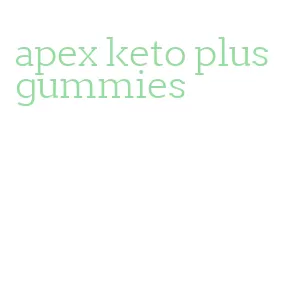 apex keto plus gummies