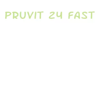 pruvit 24 fast