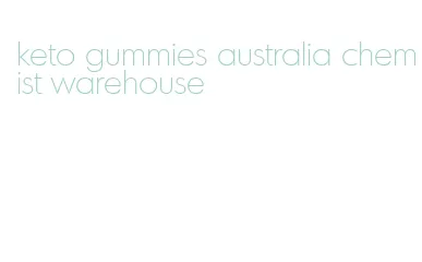 keto gummies australia chemist warehouse