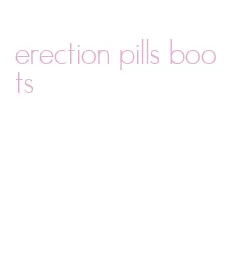 erection pills boots