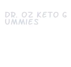 dr. oz keto gummies