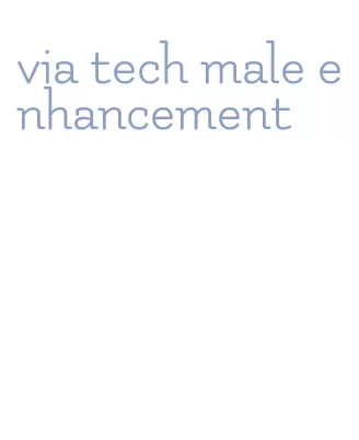 via tech male enhancement