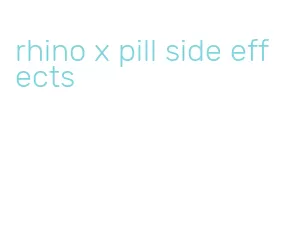 rhino x pill side effects