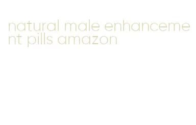 natural male enhancement pills amazon