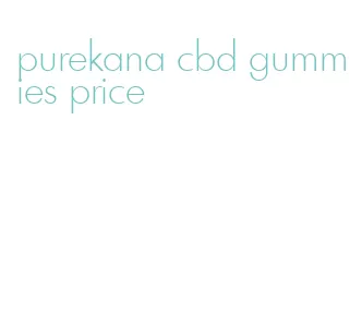 purekana cbd gummies price