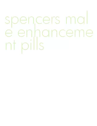 spencers male enhancement pills