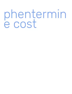 phentermine cost