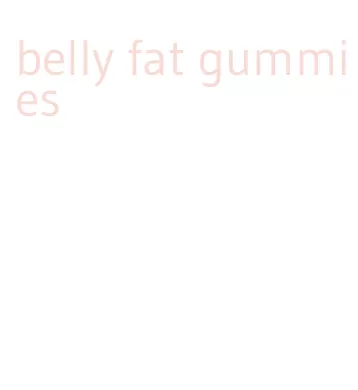 belly fat gummies