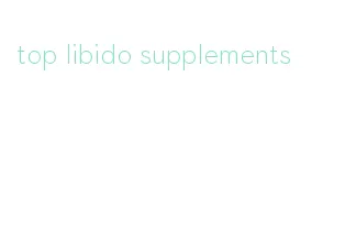 top libido supplements