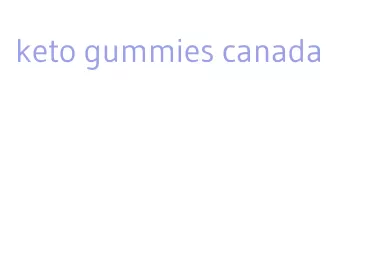 keto gummies canada