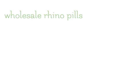 wholesale rhino pills