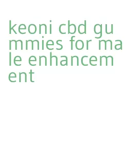 keoni cbd gummies for male enhancement