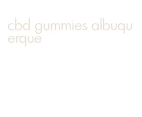 cbd gummies albuquerque