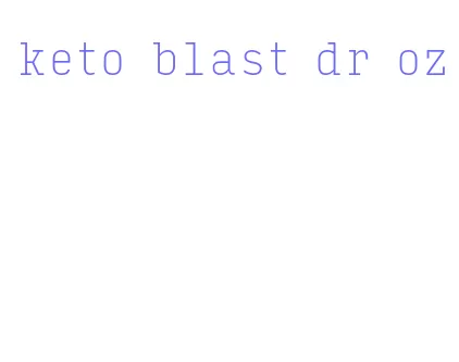 keto blast dr oz