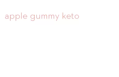 apple gummy keto