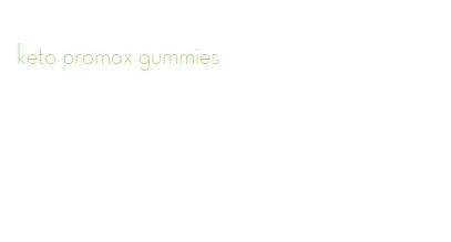 keto promax gummies