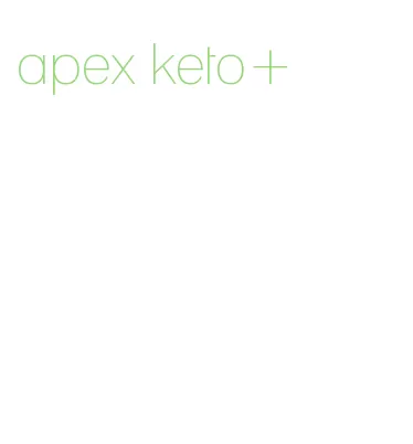 apex keto+