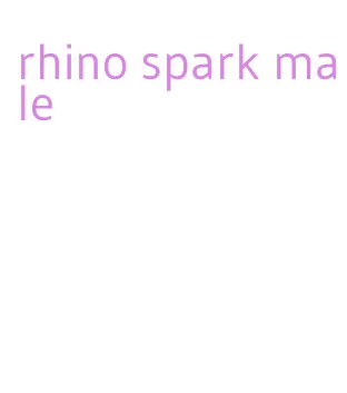 rhino spark male