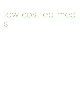 low cost ed meds