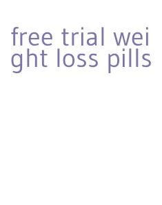 free trial weight loss pills