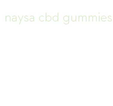 naysa cbd gummies