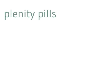 plenity pills