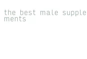 the best male supplements